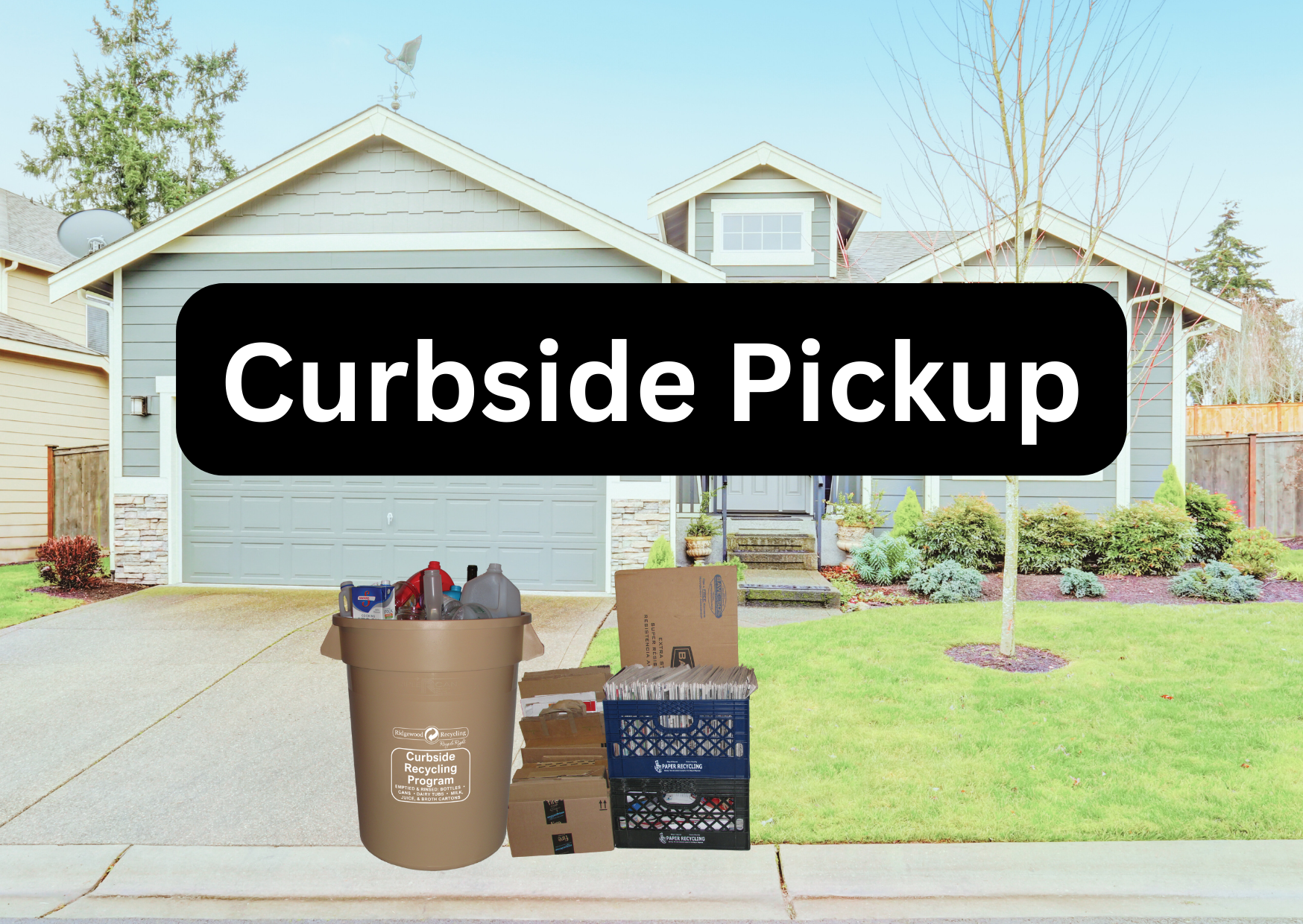 Picture of Recyclables in Front of a House